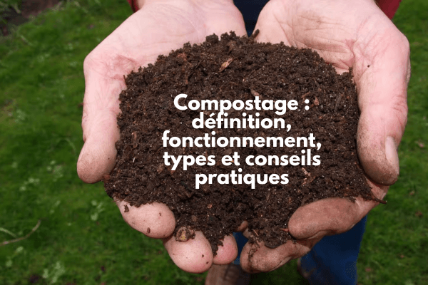 Définition du compostage