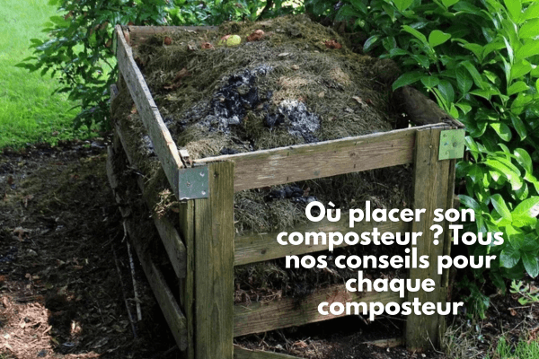 Où placer son composteur ?